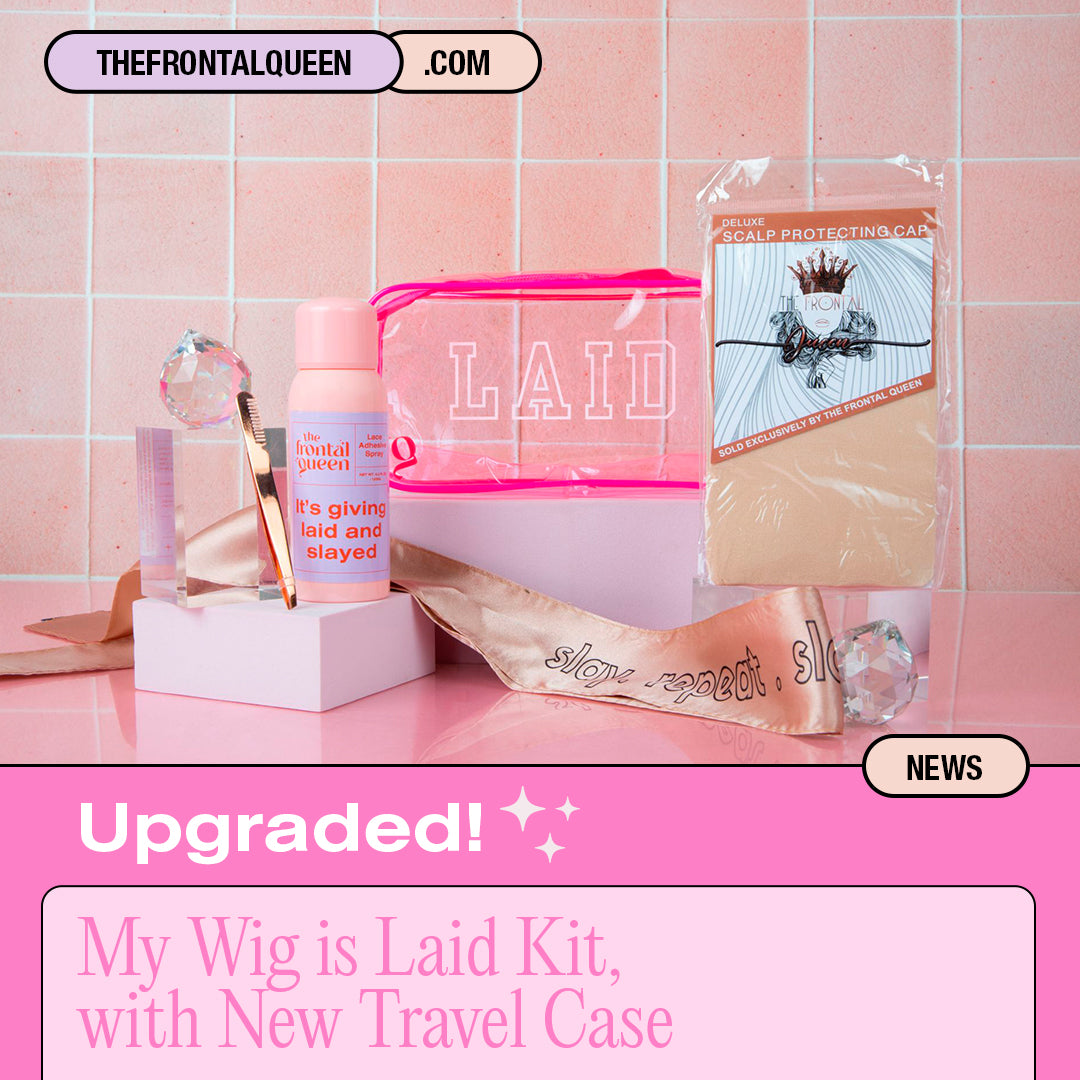 MY WIG IS LAID INSTALL KIT