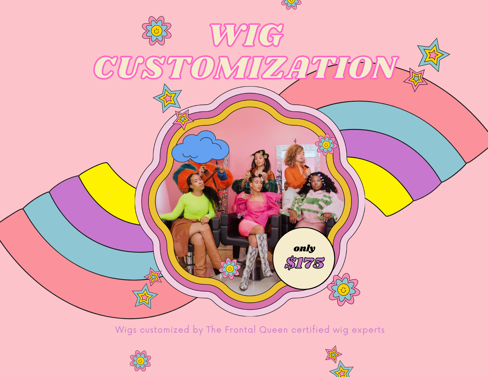 Wig Customization - The Frontal Queen